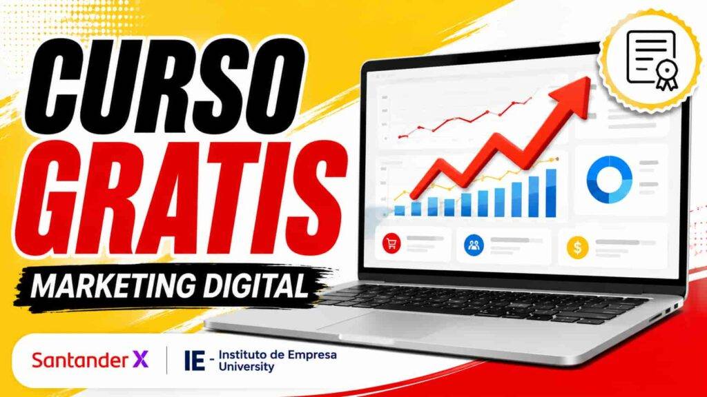 Curso gratis de marketing digital de Santander con certificado