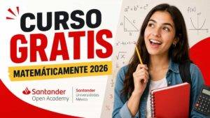 Curso de matemáticas gratis de Santander: Matemáticamente 2026