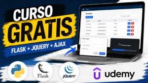 Curso gratis de Flask con jQuery y AJAX en Udemy